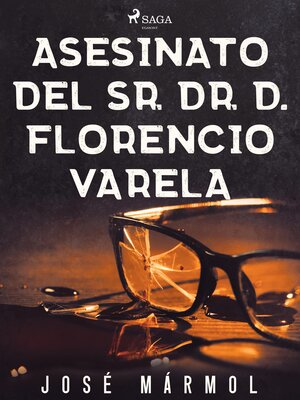 cover image of Asesinato del Sr. Dr. D. Florencio Varela